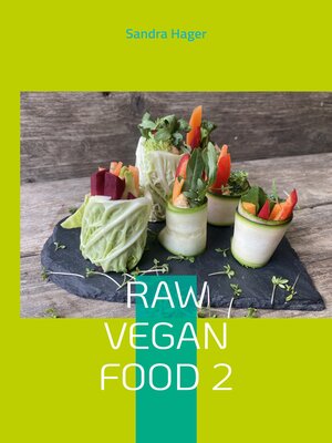 cover image of Raw Vegan Food 2